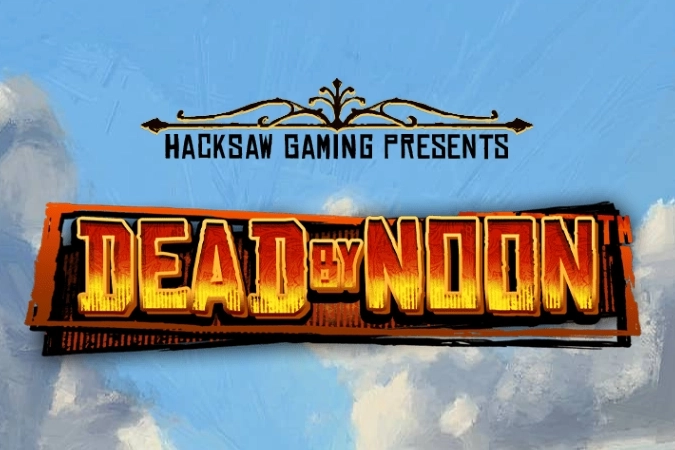 Dead By Noon (Hacksaw Gaming)